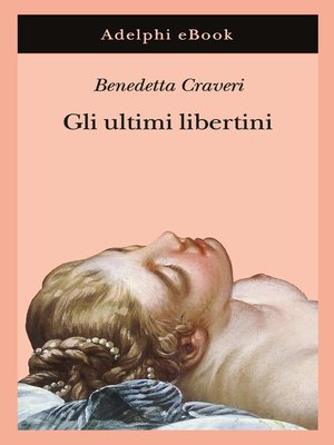 cover image of Gli ultimi libertini